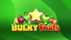 Bulky Fruits by EGT 